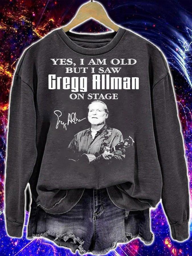 Yes I Am Old But I Saw Gregg Allman On State Signature T-Shirt t-shirt sweatshirt