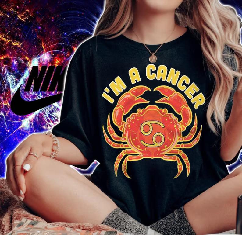 Zodiac Sign Im A Cancer Birthday Cancer Zodiac Sign Shirt t-shirt woman shirt