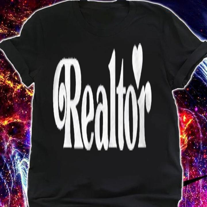 Cute Realtor Gift For Women Shirt t-shirt