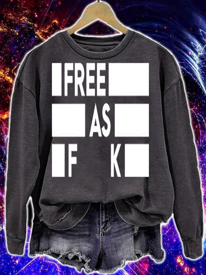 Free As Fuck Kyle Rittenhouse T-Shirt t-shirt sweatshirt