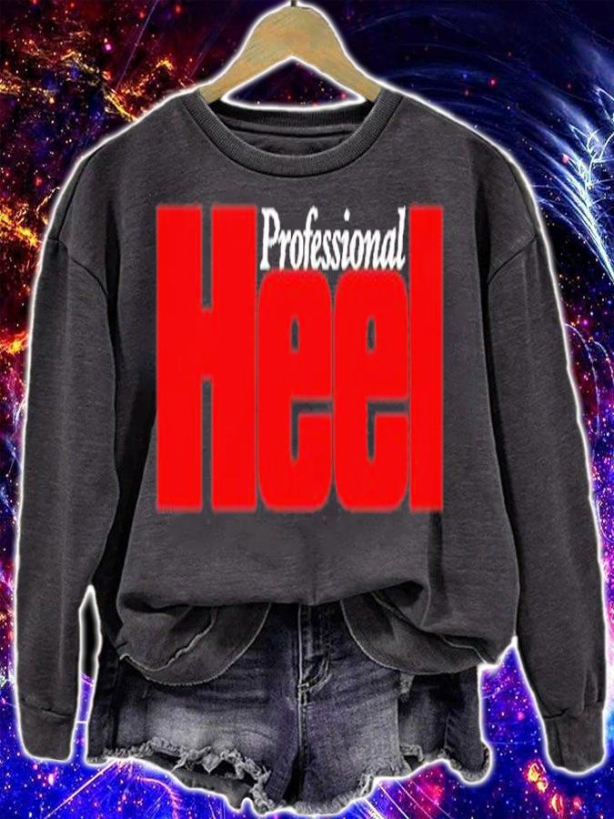 Official Professional Heel T-Shirt t-shirt sweatshirt