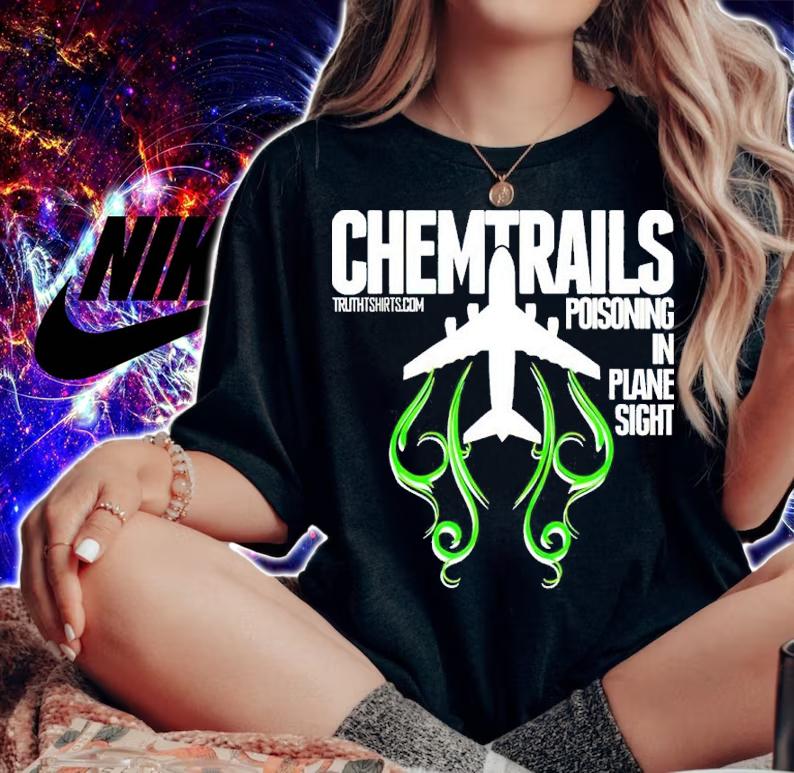 Chemtrails Poisoning In Plane Sight t-shirt