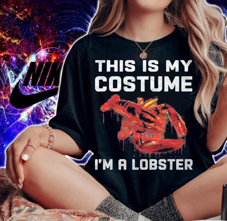 This Is My Costume Im A Lobster Funny Matching Halloween Shirt t-shirt woman shirt