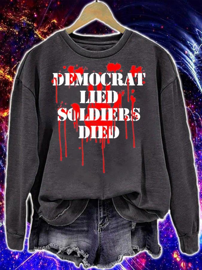 Democrat Lied Soldiers Died Biden Blood T-Shirt t-shirt
