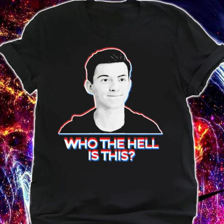 Filup Molina Epic Hero Who The Hell Is This Shirt t-shirt
