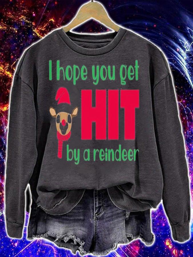 I Hope You Get Hit By A Reindeer Christmas T-Shirt t-shirt sweatshirt