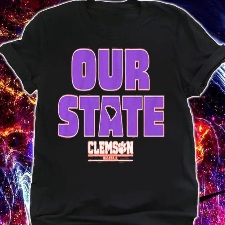 Clemson Baseball Our State T-Shirt shirt