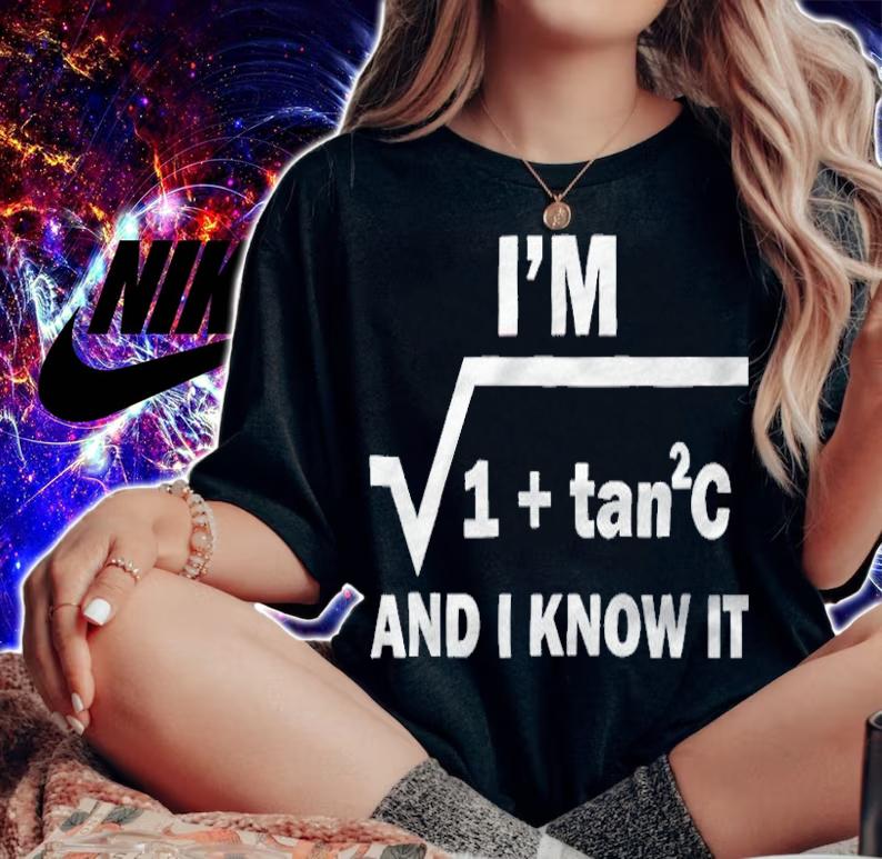 Im 1 + Tan2c And I Know It Shirt woman shirt