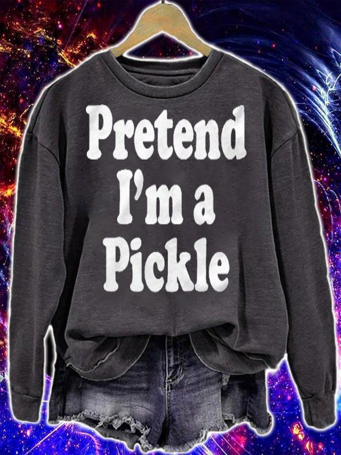 Pretend Im A Pickle Funny Lazy Easy Halloween Costume Shirt sweatshirt