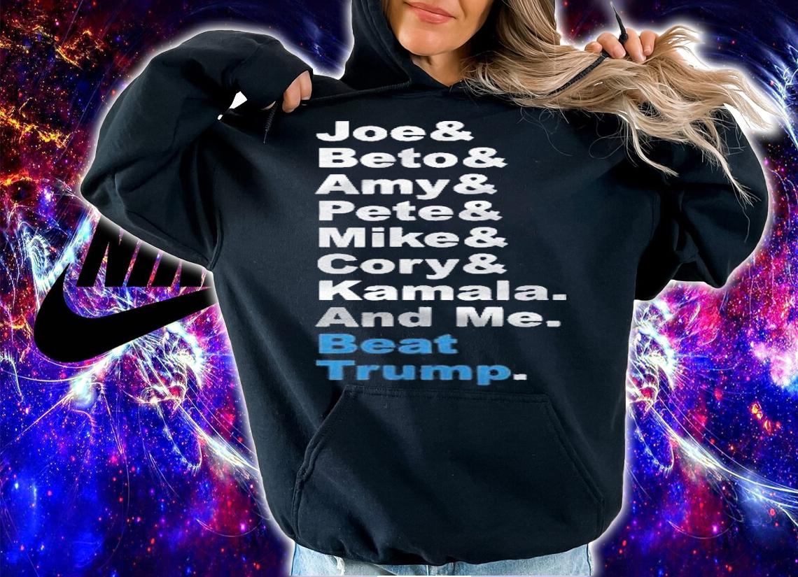 Joe & Beto & Amy & Pete & Mike & Cory & Kamala And Me Shirt