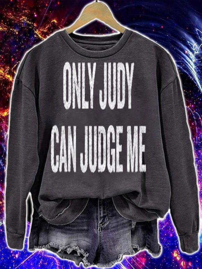 Only Judy Can Judge Me Halloween Christmas Funny Co T-shirt
