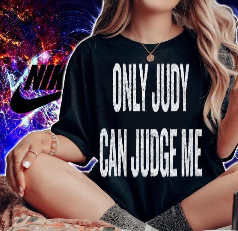 Only Judy Can Judge Me Halloween Christmas Funny Co T-shirt