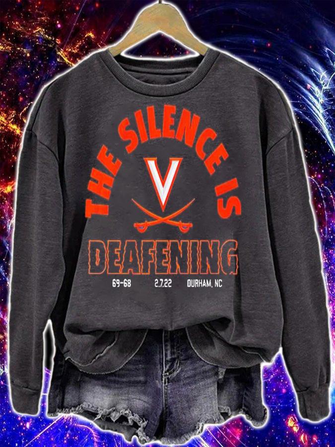 UVA Basketball The Silence Is Deafening Shirt sweatshirt