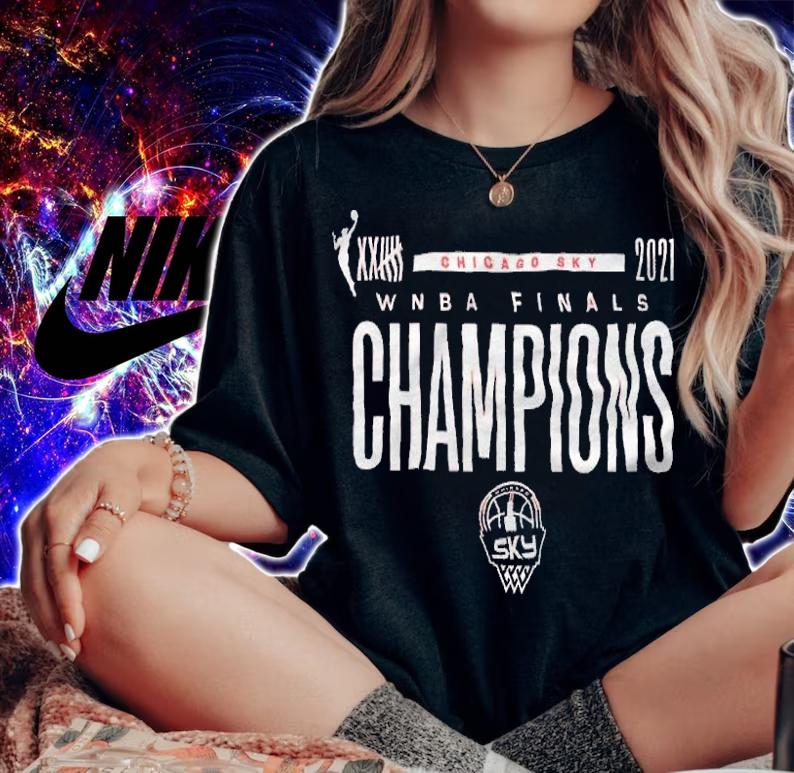 Chicago Sky 2021 Wnba Finals Champions T-shirt woman shirt