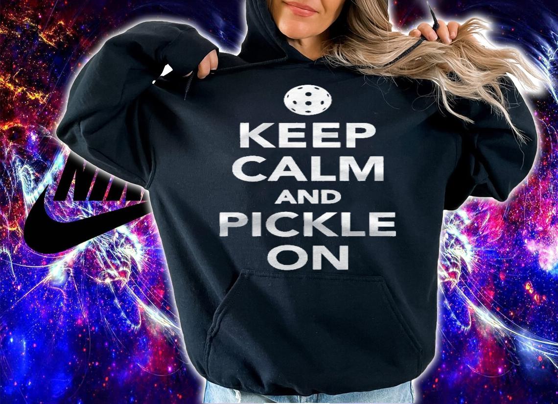 Keep Calm And Pickle On Pickleball Shirt