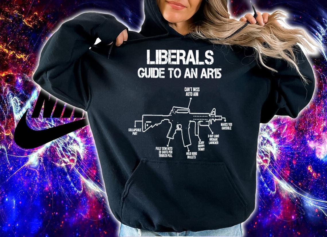 Liberals guide to an AR'15 Gun shirt