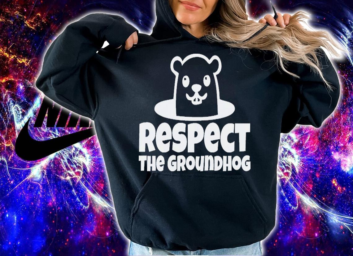 Respect The Ground Hog Classic T-shirt hoodie