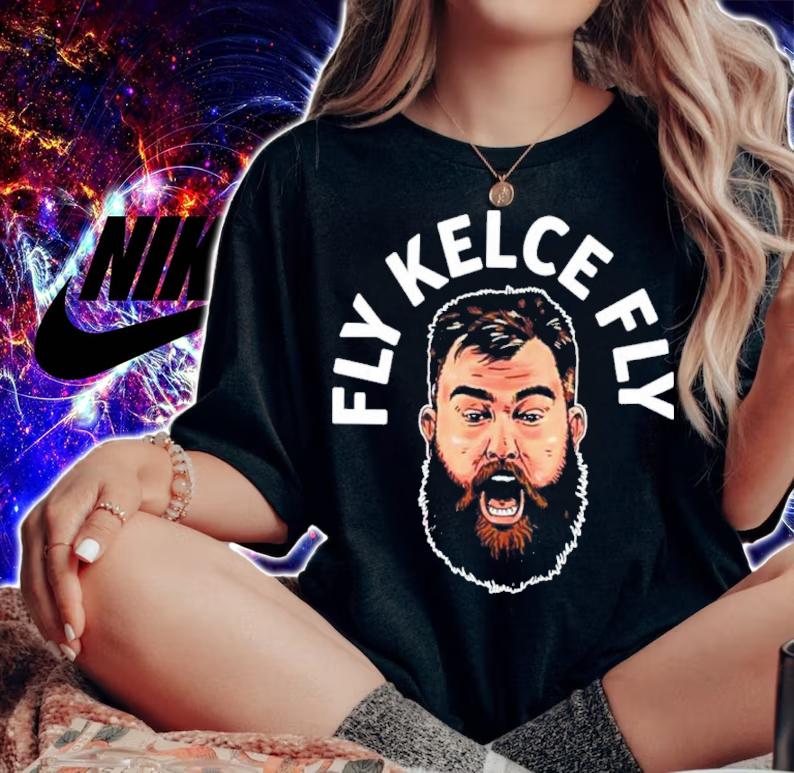 Jason Kelce Fly Kelce Fly Shirt