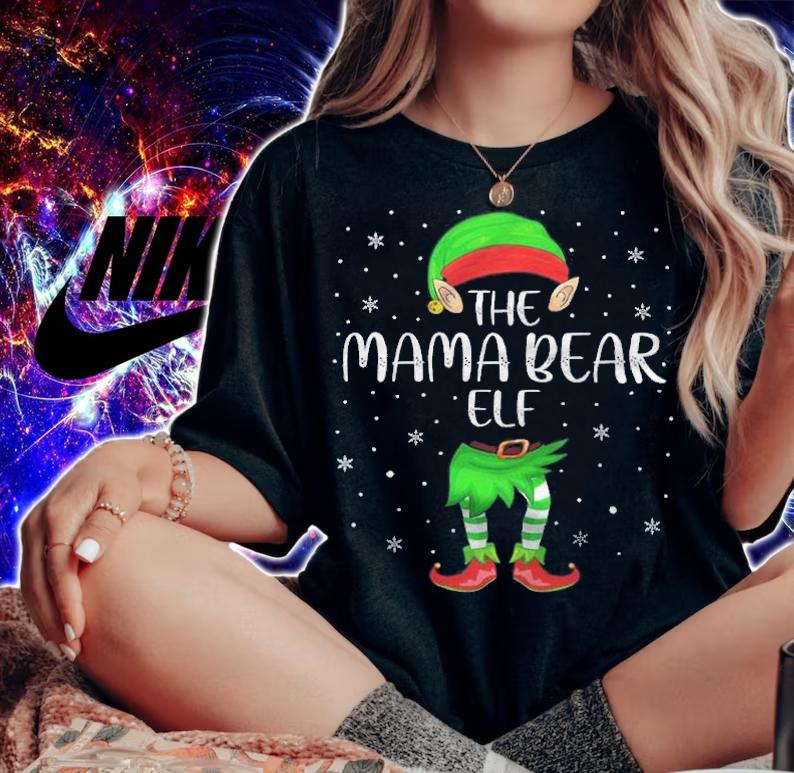 The Mama Bear Elf Xmas shirt woman shirt