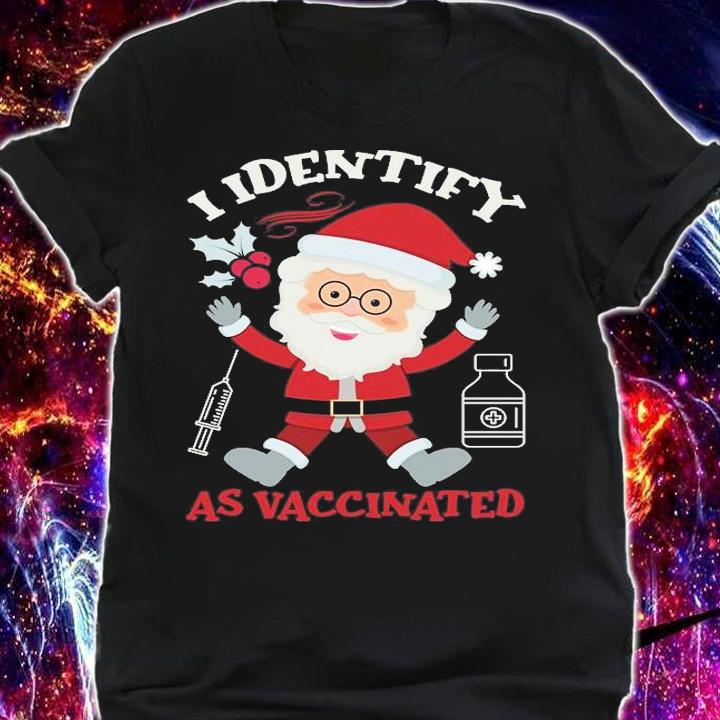 Christmas Anti Mandate I Identify As Vaccinated T-Shirt shirt