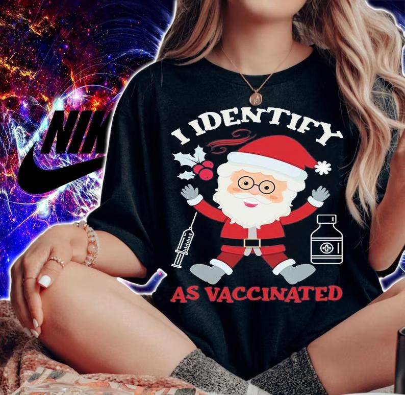 Christmas Anti Mandate I Identify As Vaccinated T-Shirt woman shirt