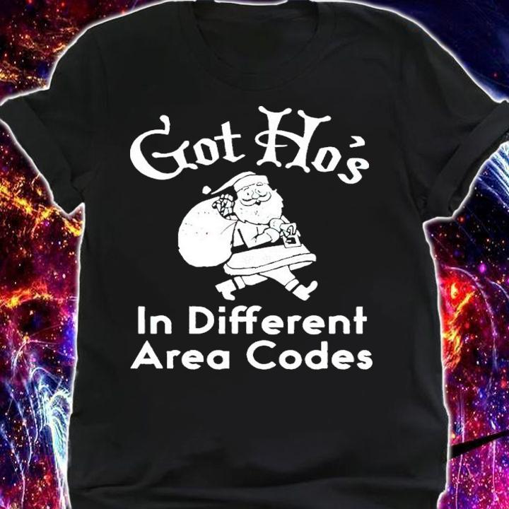 Got Ho's In Different Area Codes Christmas shirt
