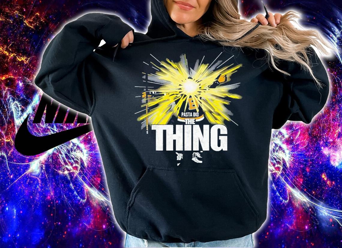 Hockey Boston Pasta Did The Thing Shirt hoodie