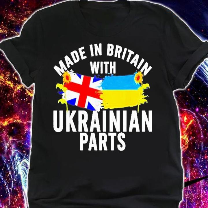 Made In Britain With Ukrainian Parts T-Shirt
