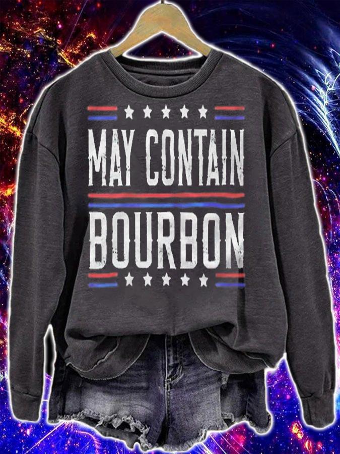 May Contain Bourbon T-Shirt sweatshirt