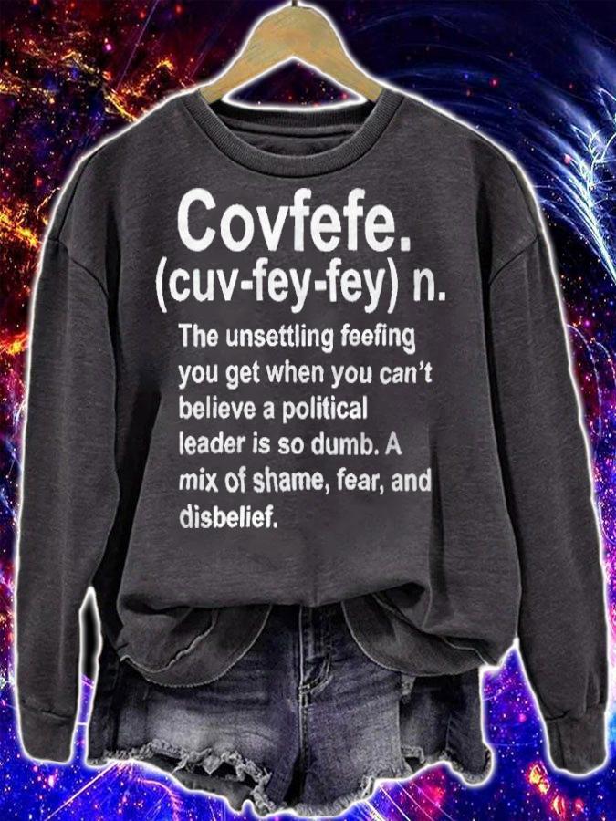 Misspelled word by Trump Covfefe T-shirt sweatshirt