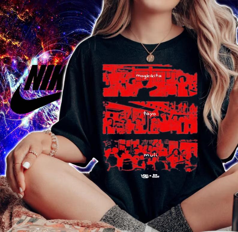 Robcham Linya Linya X Rob Cham Magkikita Tayo Muli T-Shirt woman shirt