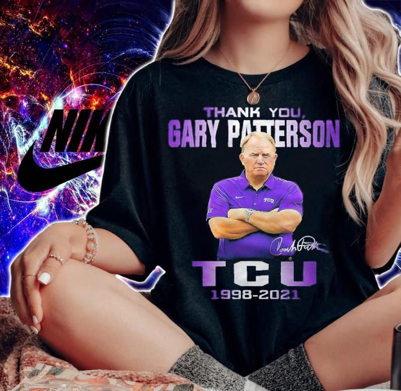 Thank You Gary Patterson TCU Football 1998-2021 Signatures Shirt woman shirt