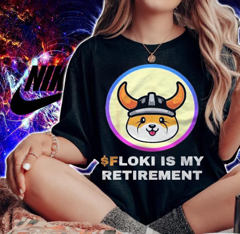 Floki Is My Retirement Floki Inu Token Coin Crypto Hodl Shirt woman shirt