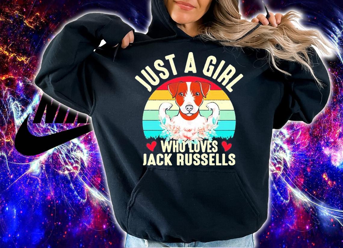 ust A Girl Who Loves Jack Russells T-Shirt