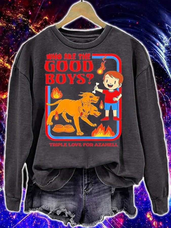 Who Are The Good Boys Riple Love For Azahell T-Shirt sweatshirt