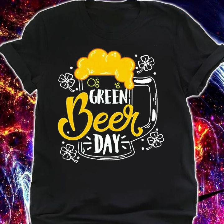 Green Beer Day St. Patrick's Day T-Shirt shirt