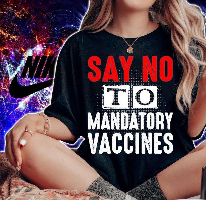 Say No To Mandatory Vaccines T-Shirt woman shirt