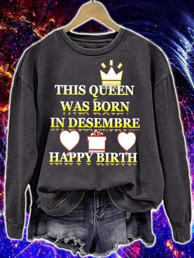 This Queen Was Born In Desembre Happy Birth Shirt