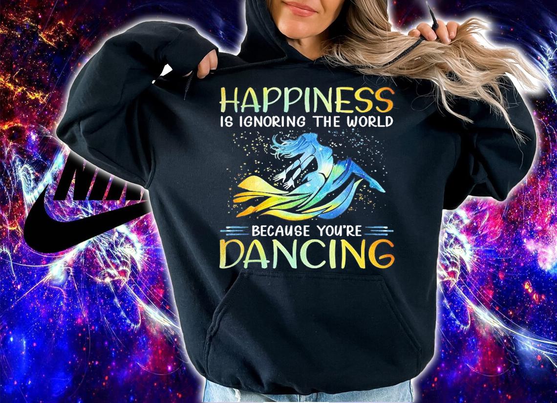 Contemporary Dance - Happiness Is Ignoring The World T-Shirt