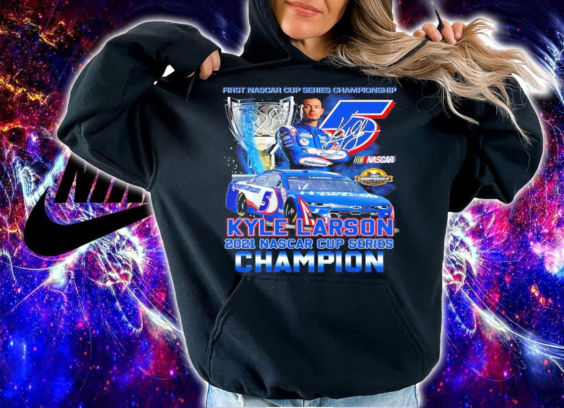 First Nascar Cup Series Championship Kyle Larson 2021 Nascar Cup Series Champion Shirt