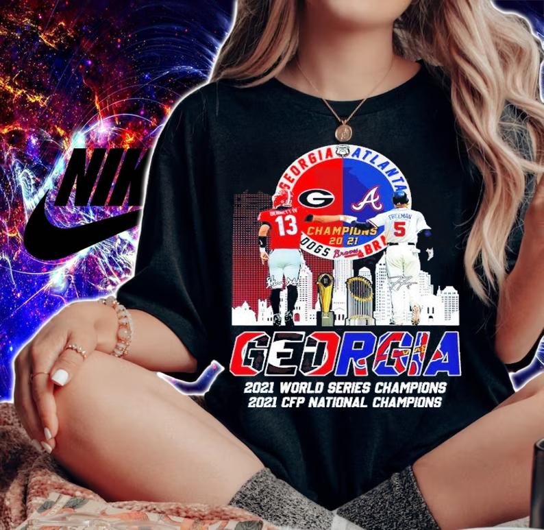 Georgia Bulldogs X Atlanta Braves 2021 Champions Georgia 2021 World Series Champions Shirt woman shirt
