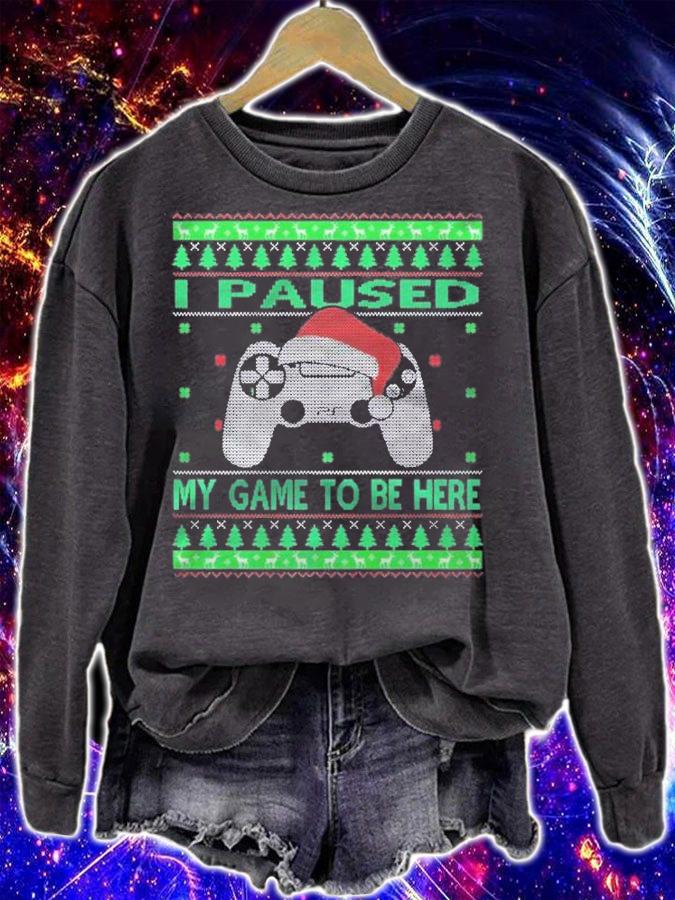 I Paused My Game To Be Here Ugly Christmas Sweater Gamer Shirt sweatshirt