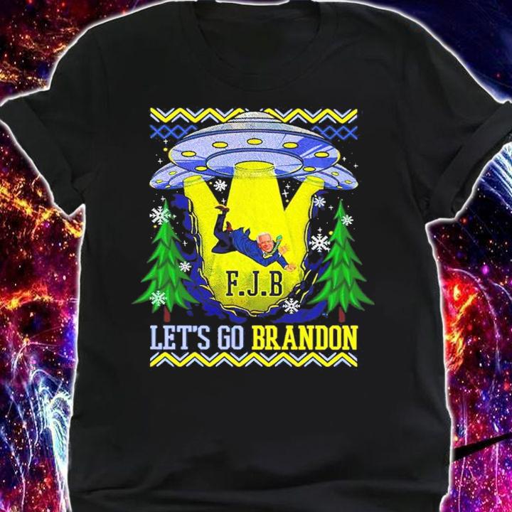 Joe Biden UFO FJB Let's Go Brandon Shirt