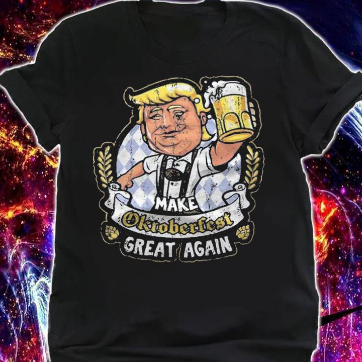 Make Oktoberfest Great Again Funny Beer Drinking T-Shirt