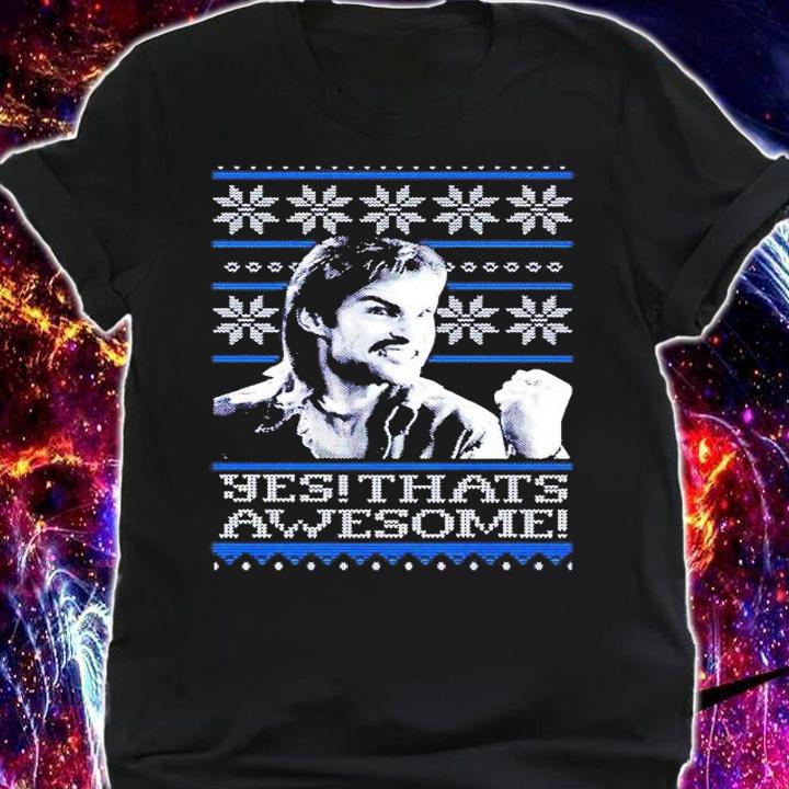 That's Awesome Tacky Christmas shirt shirt