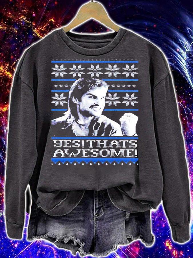 That's Awesome Tacky Christmas shirt sweatshirt