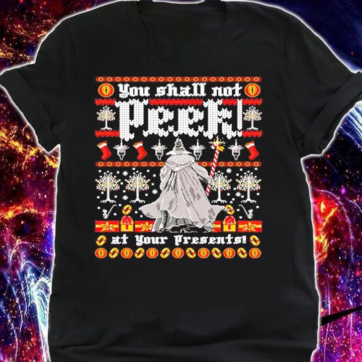 You Shall Not Peek Christmas shirt shirt