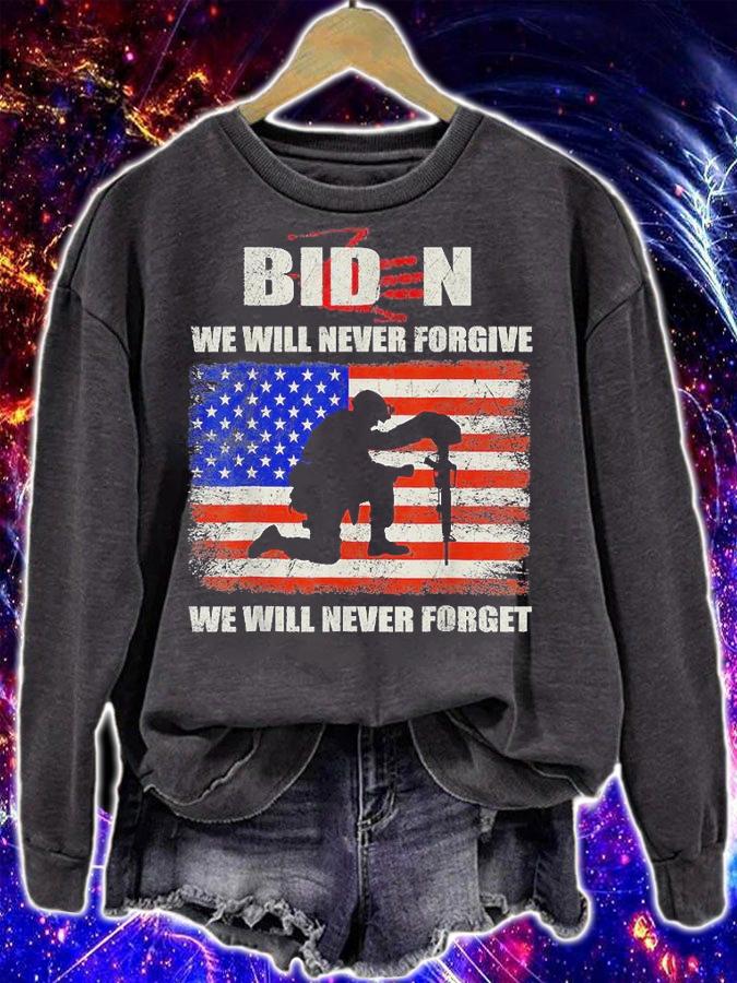 Biden Blood On His Hands USA Flag We Will Never Forgive We Will Never Forget Shirt