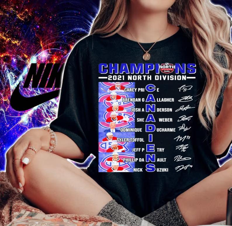 Champions 2021 North Division Canadiens signatures shirt woman shirt