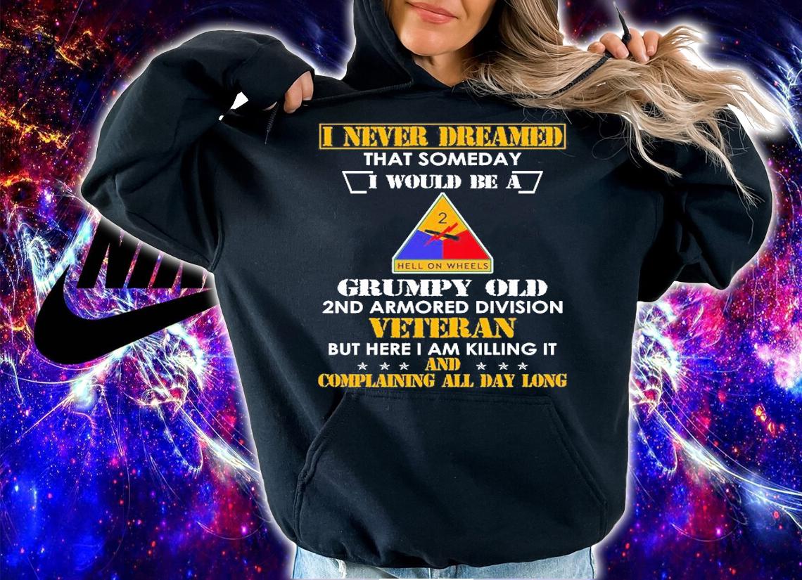 Grumpy Old 2nd Armored Division T-Shirt hoodie